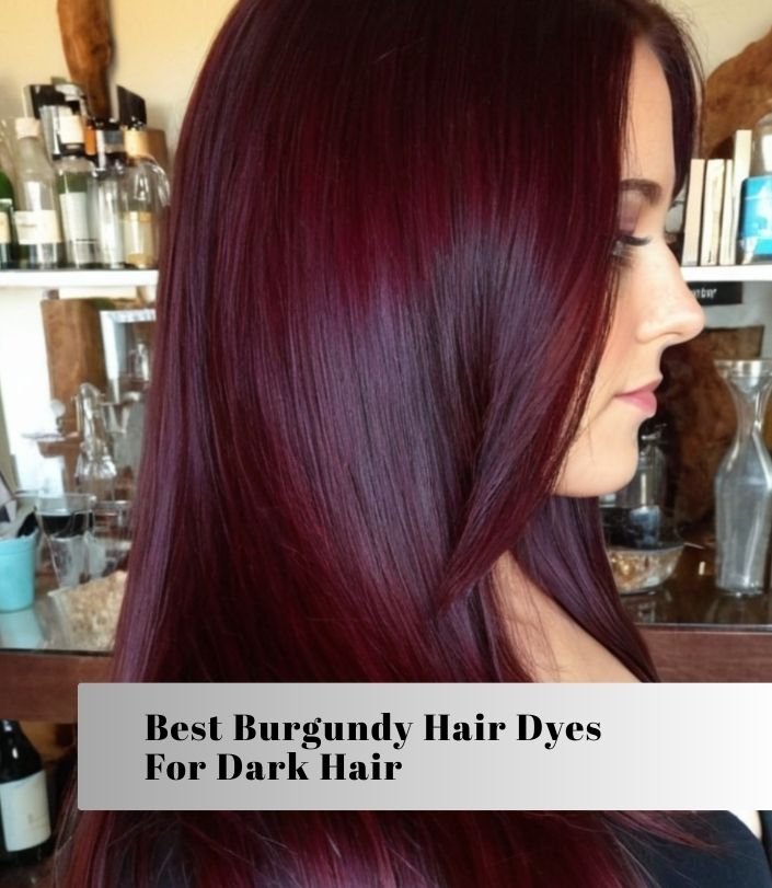 best burgundy hair dyes for dark hair
