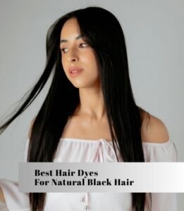 best hair dyes for natural black hair