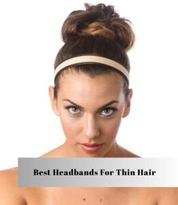 best headbands for thin hair