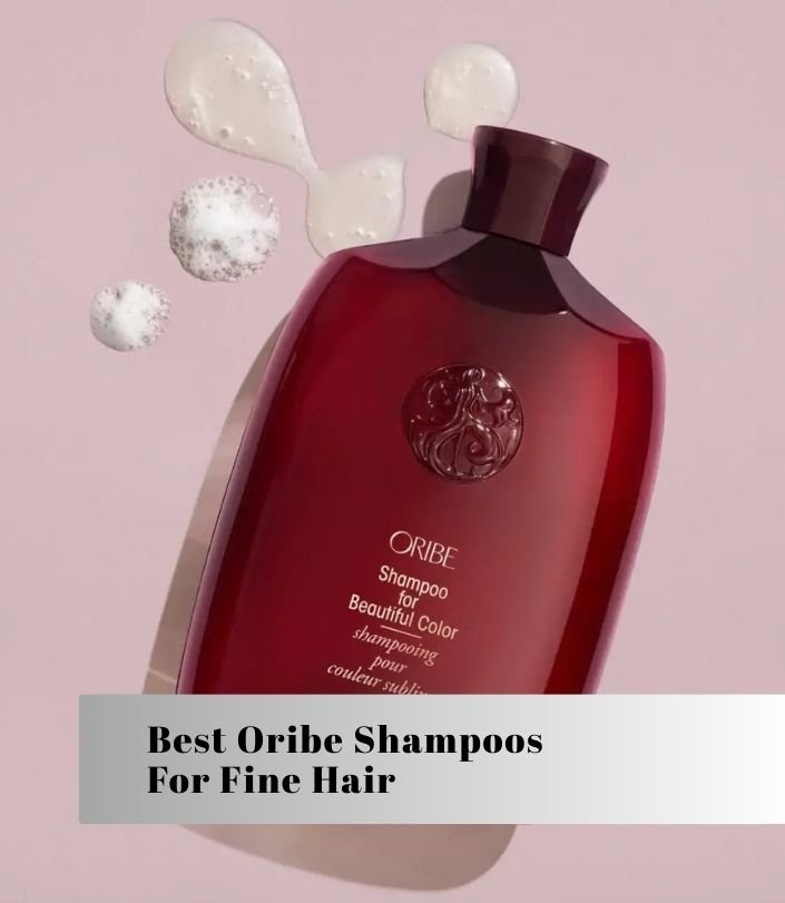 best oribe shampoos for fine hair