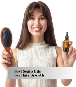 best scalp oils for hair growth