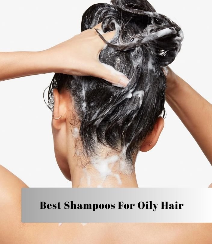 best shampoos for oily hair
