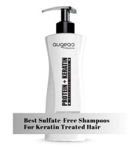 best sulfate-free shampoos for keratin treated hair
