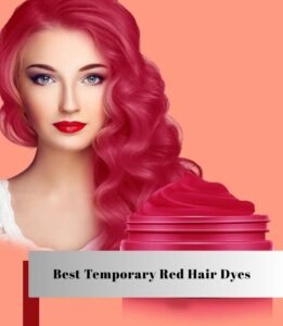 best temporary red hair dyes