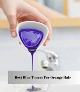 best blue toners for orange hair