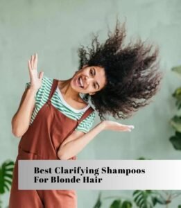 best clarifying shampoos for blonde hair