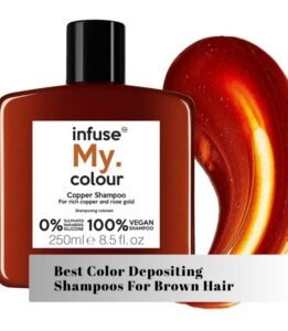 best color depositing shampoos for brown hair
