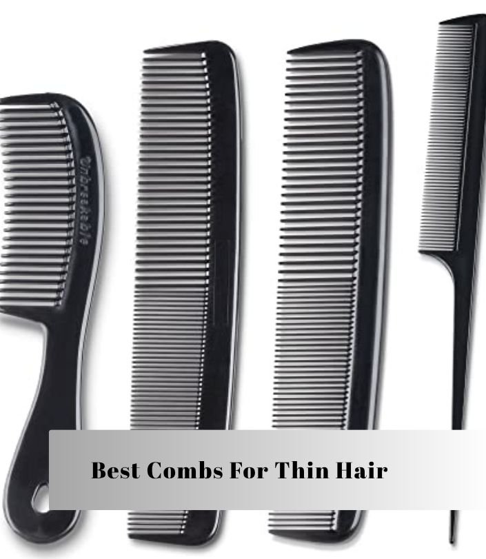 best combs for thin hair