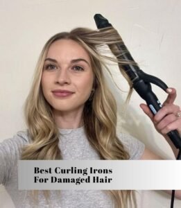 best curling irons for damaged hair