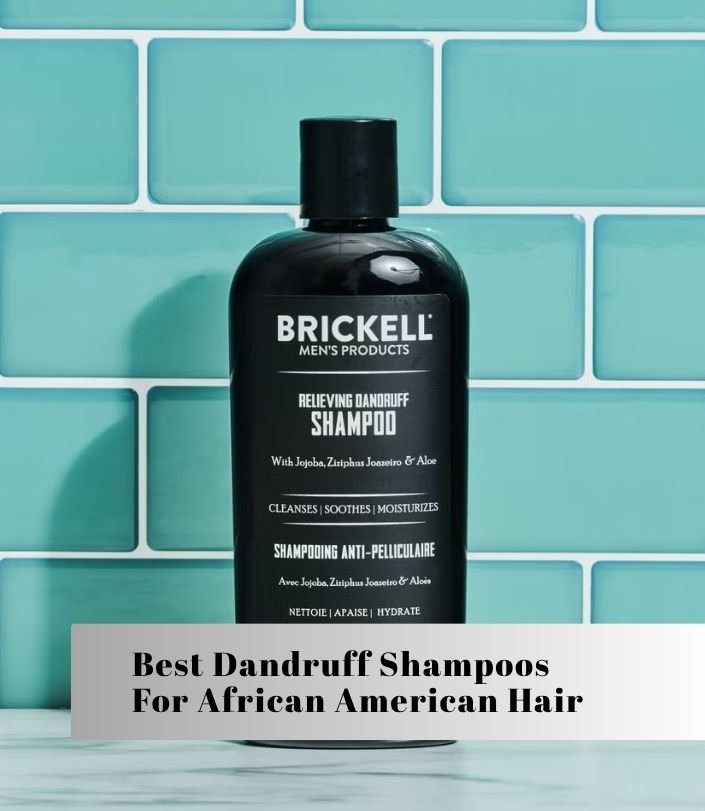 best dandruff shampoos for african american hair