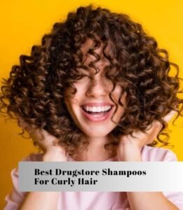 best drugstore shampoos for curly hair