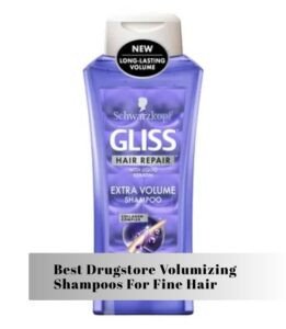best drugstore volumizing shampoos for fine hair