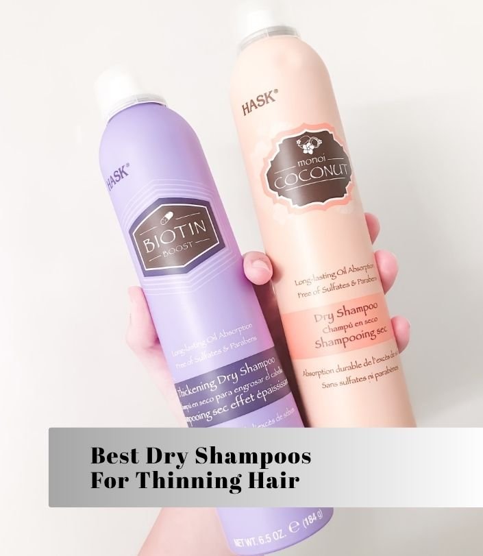 best dry shampoos for thinning hair