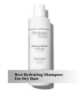 best hydrating shampoos for dry hair