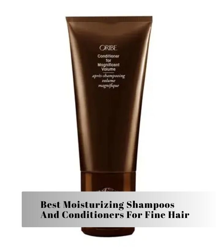 best moisturizing shampoos and conditioners for fine hair