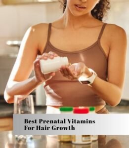 best prenatal vitamins for hair growth