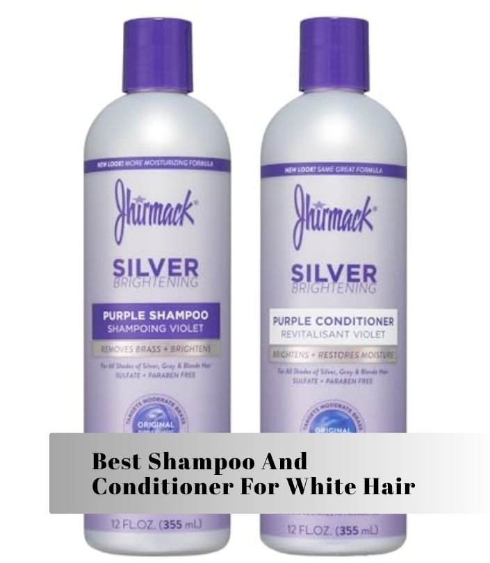 best shampoo and conditioner for white hair