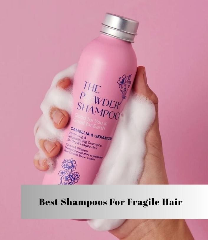 best shampoos for fragile hair