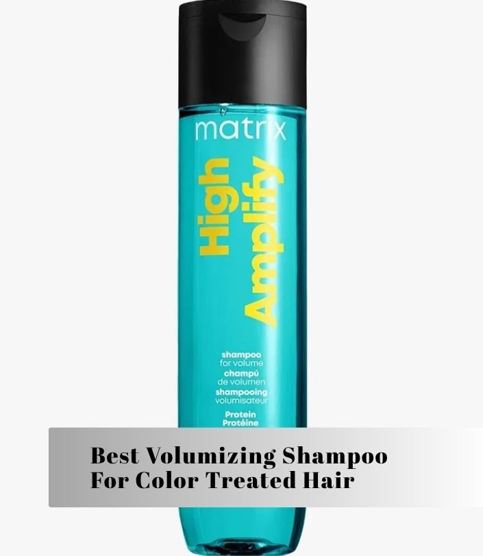 best volumizing shampoo for color treated hair