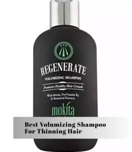 best volumizing shampoo for thinning hair