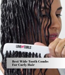 best wide tooth combs for curly hair