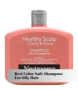 best color safe shampoos for oily hair