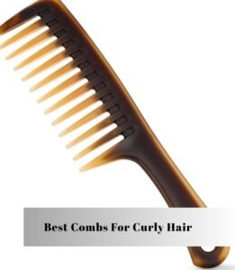 best combs for curly hair