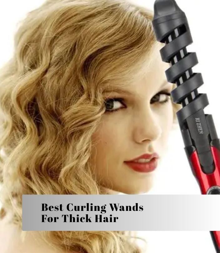 best curling wands for thick hair