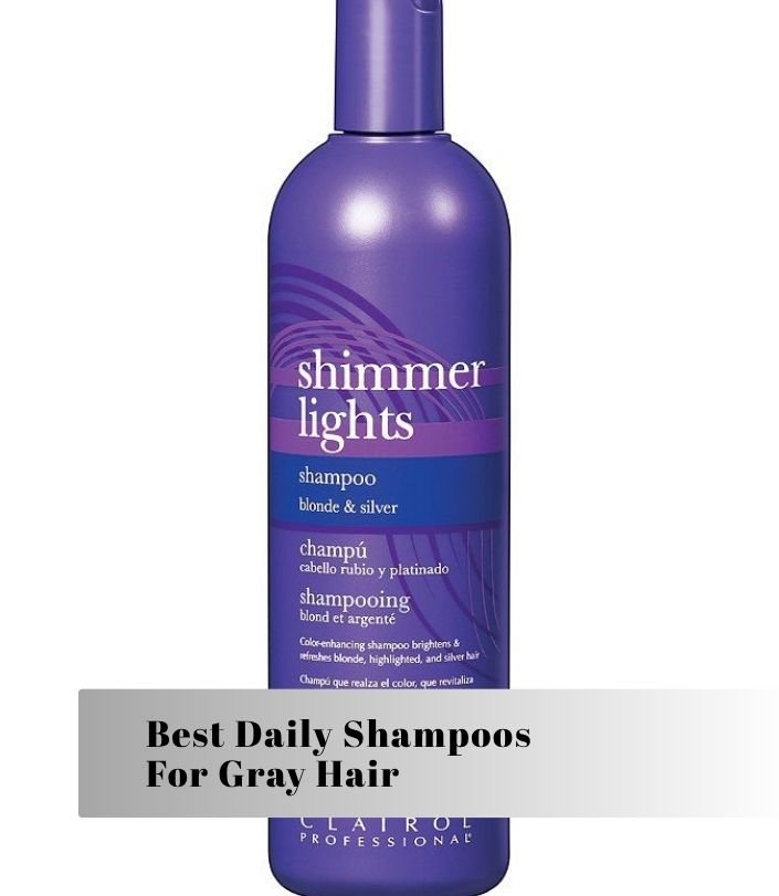 best daily shampoos for gray hair