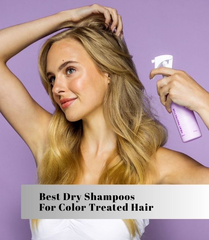 best dry shampoos for color treated hair