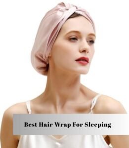 best hair wrap for sleeping