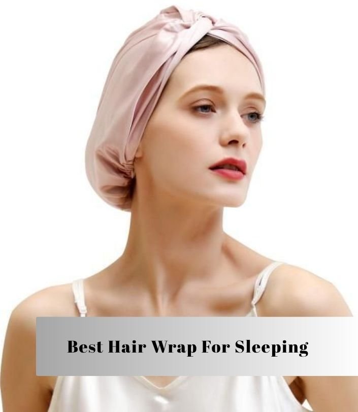best hair wrap for sleeping