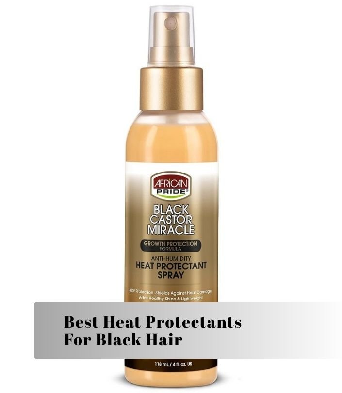best heat protectants for black hair