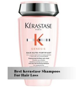 best kerastase shampoos for hair loss