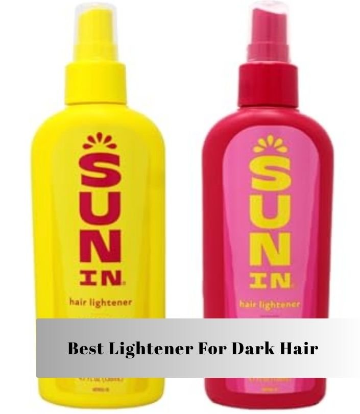 best lightener for dark hair