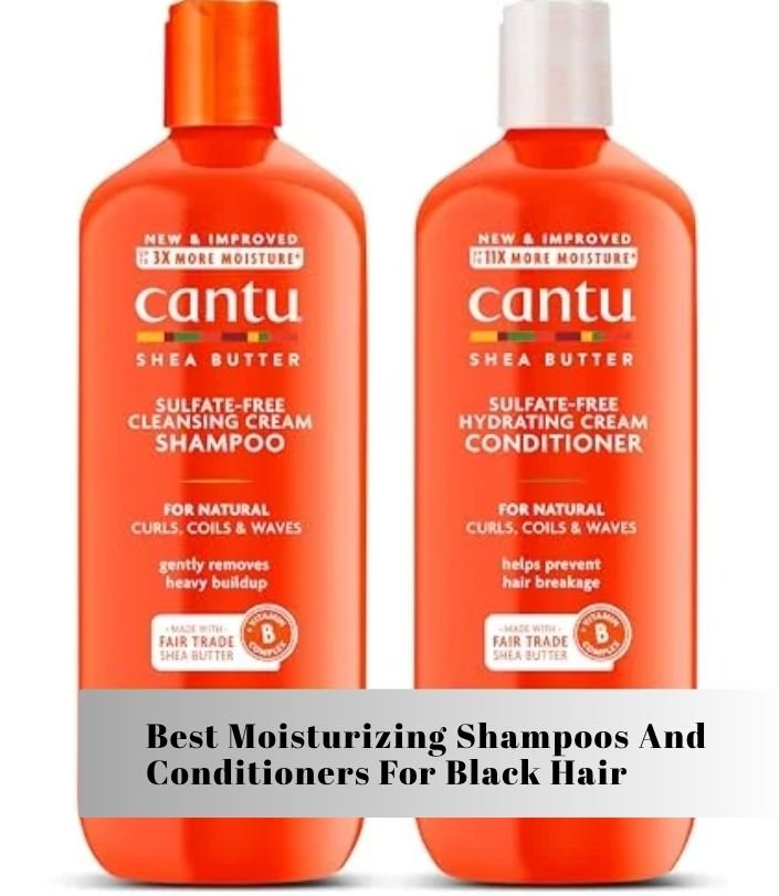 best moisturizing shampoos and conditioners for black hair