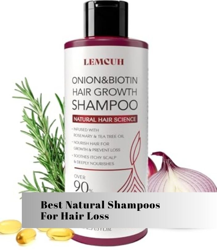 best natural shampoos for hair loss