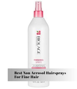 best non aerosol hairsprays for fine hair