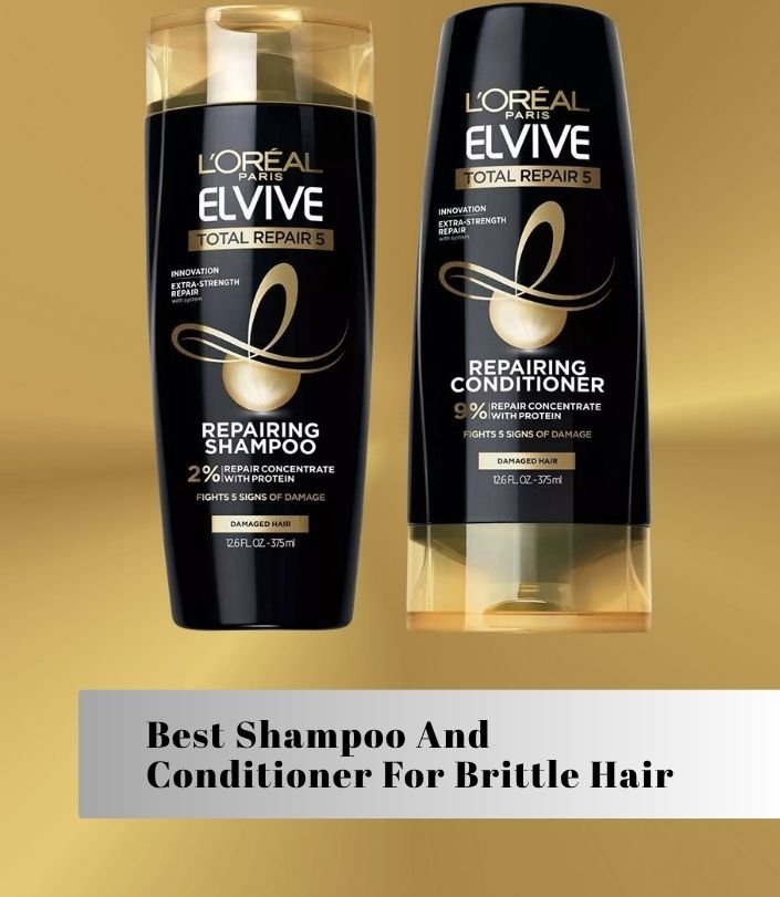 best shampoo and conditioner for brittle hair