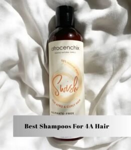 best shampoos for 4a hair