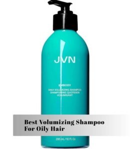 best volumizing shampoo for oily hair