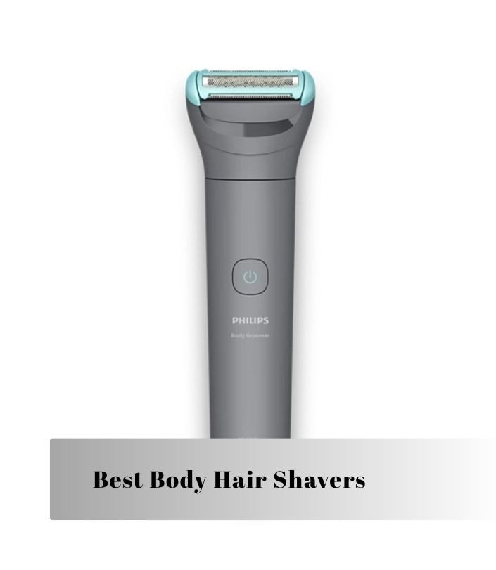 best body hair shavers