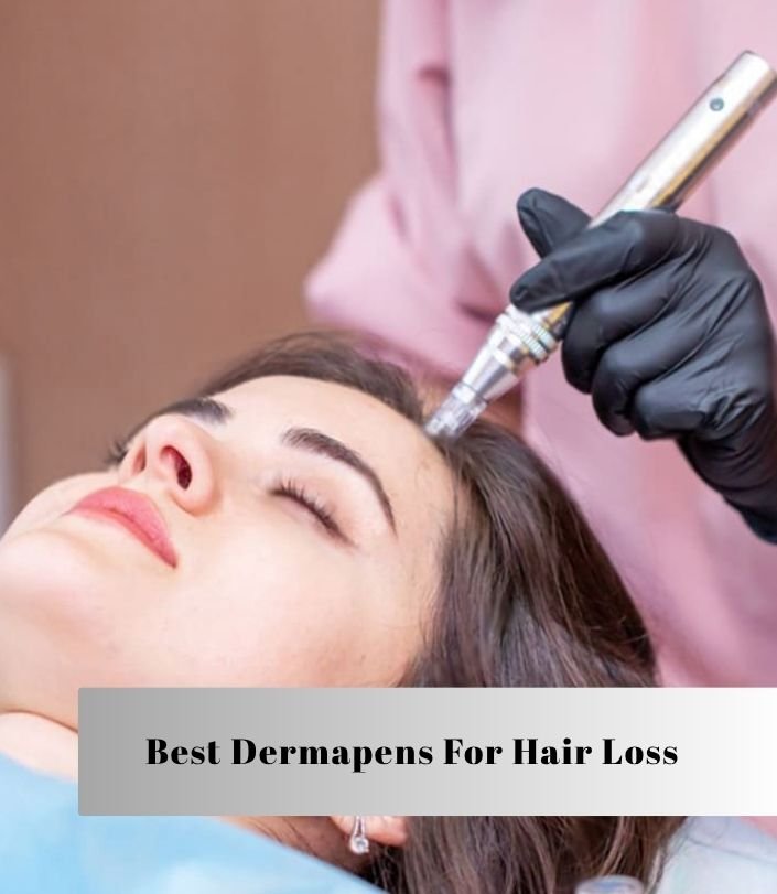 best dermapens for hair loss