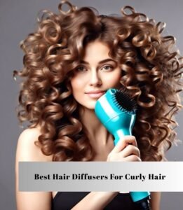best hair diffusers for curly hair