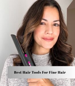 best hair tools for fine hair