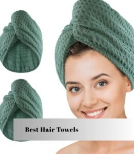best hair towels