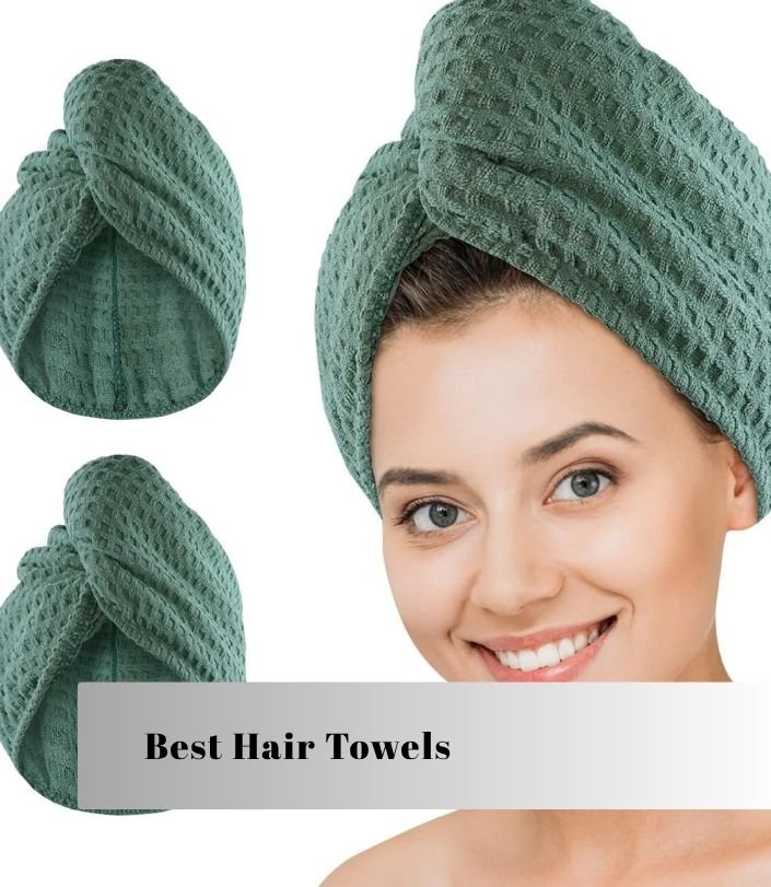 best hair towels