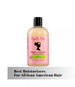 best moisturizers for african american hair