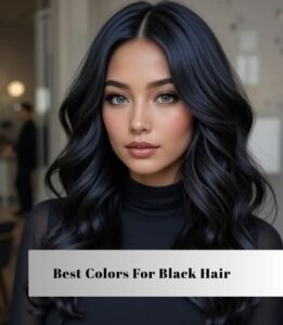 best colors for black hair