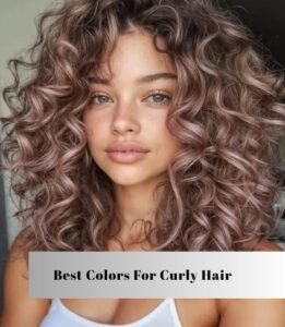 best colors for curly hair